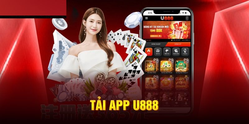 Ưu điểm người dùng nhận được khi tải app U888